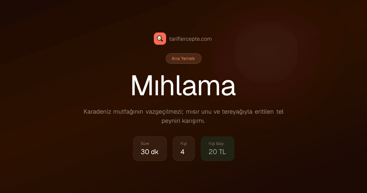 Mıhlama tarifi