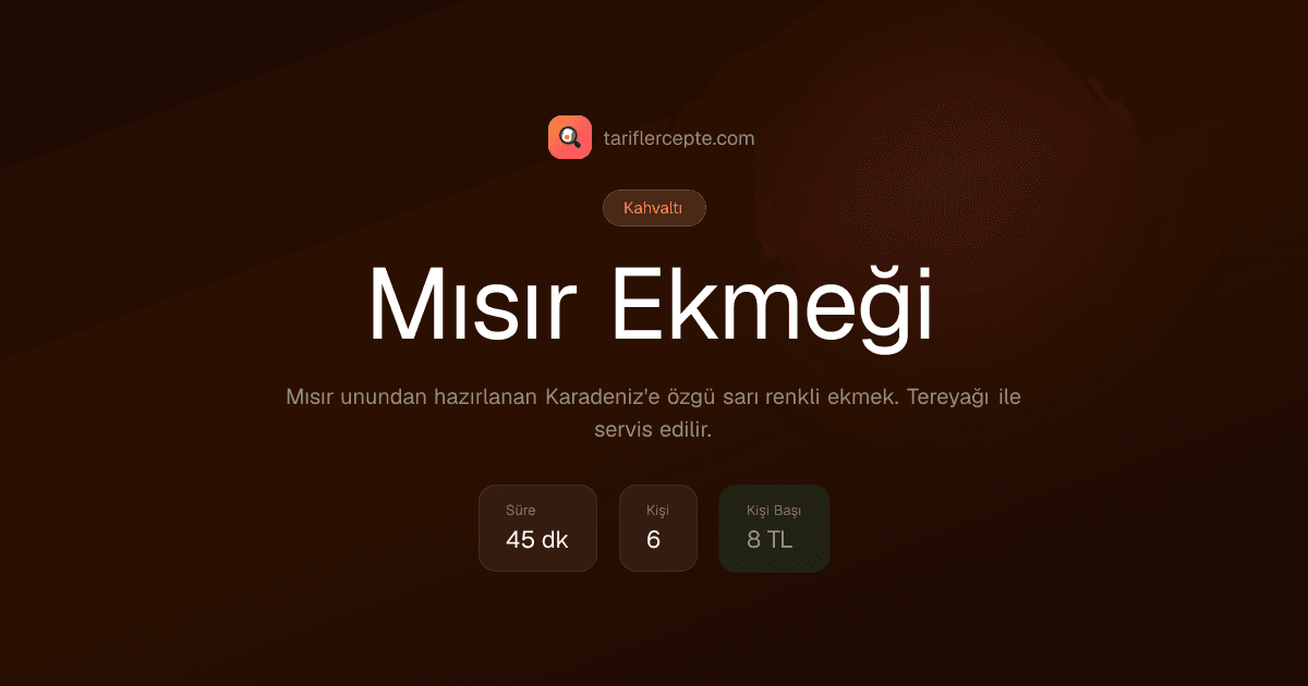 Mısır Ekmeği tarifi