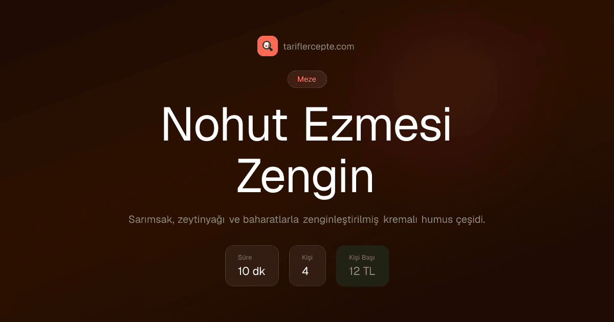 Nohut Ezmesi Zengin tarifi