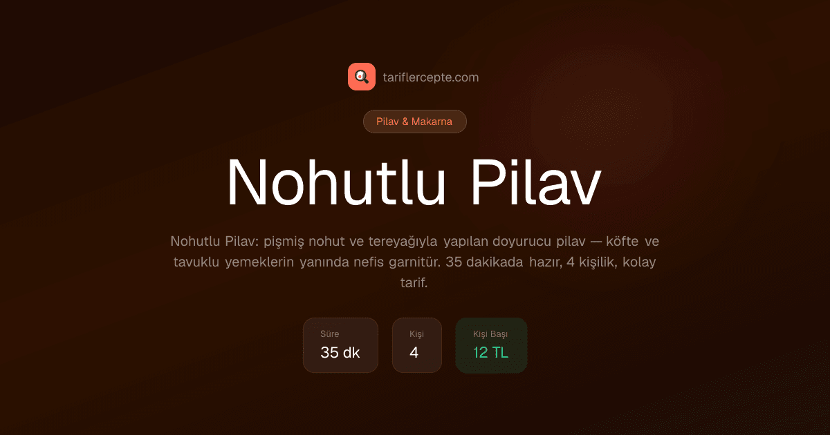 Nohutlu Pilav tarifi