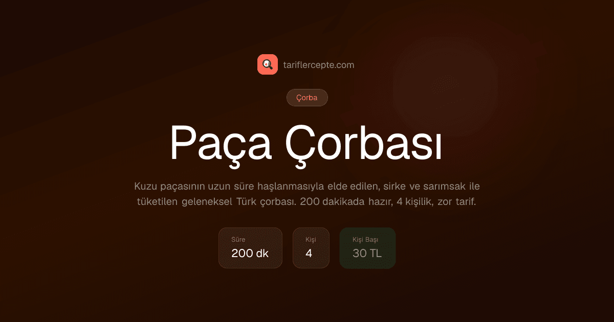 Paça Çorbası tarifi