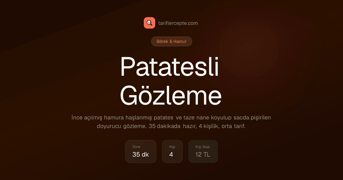 Patatesli Gözleme tarifi