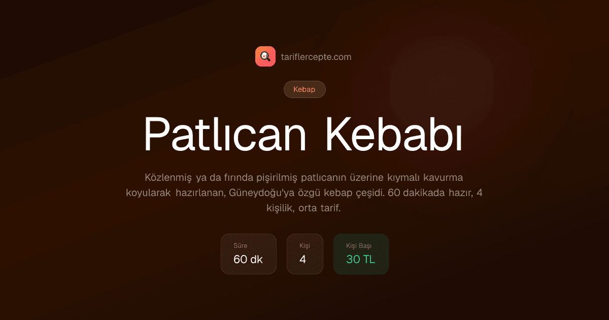 Patlıcan Kebabı tarifi