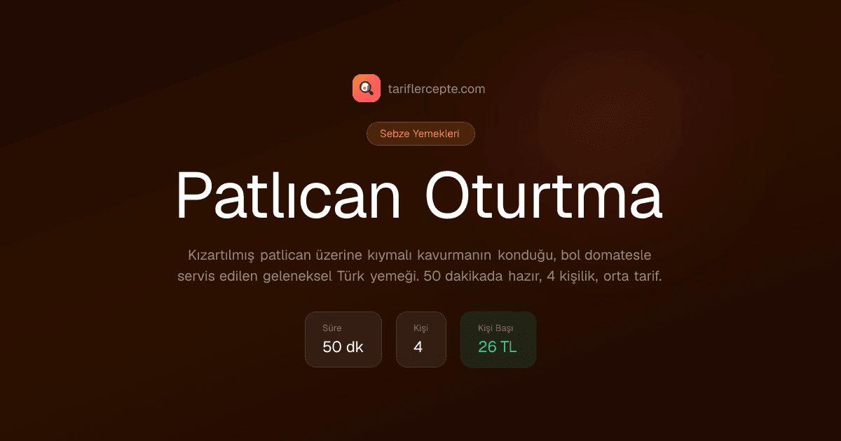 Patlıcan Oturtma tarifi