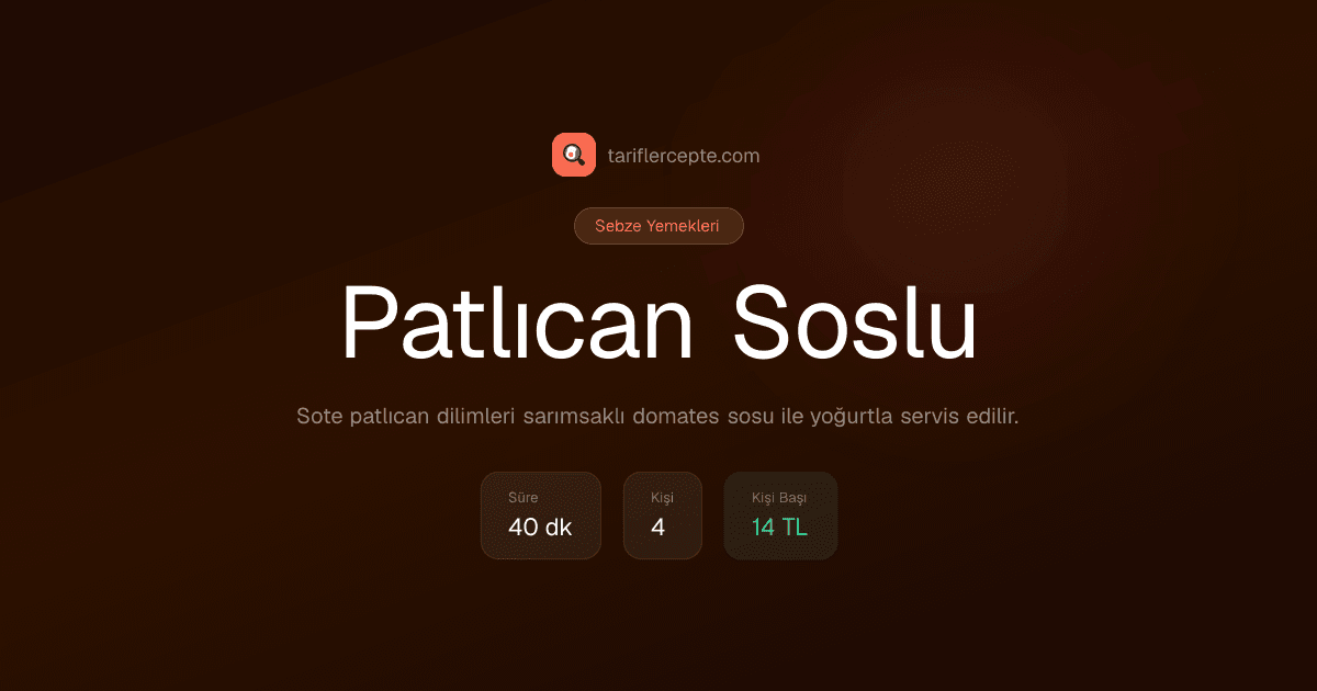 Patlıcan Soslu tarifi
