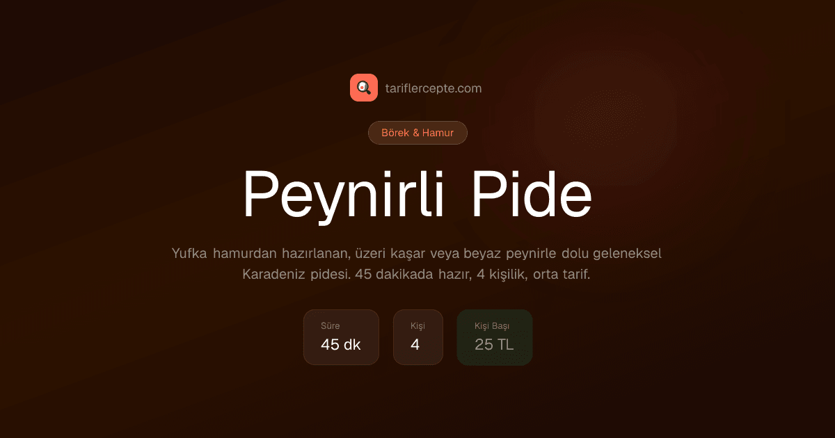 Peynirli Pide tarifi