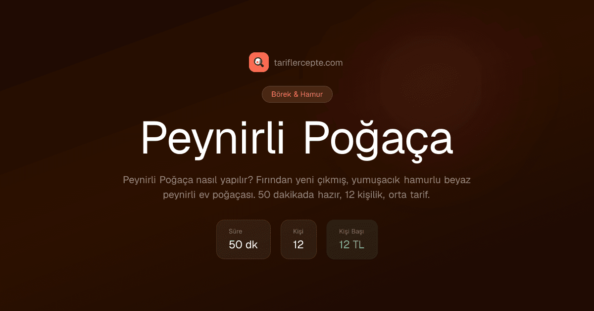 Peynirli Poğaça tarifi