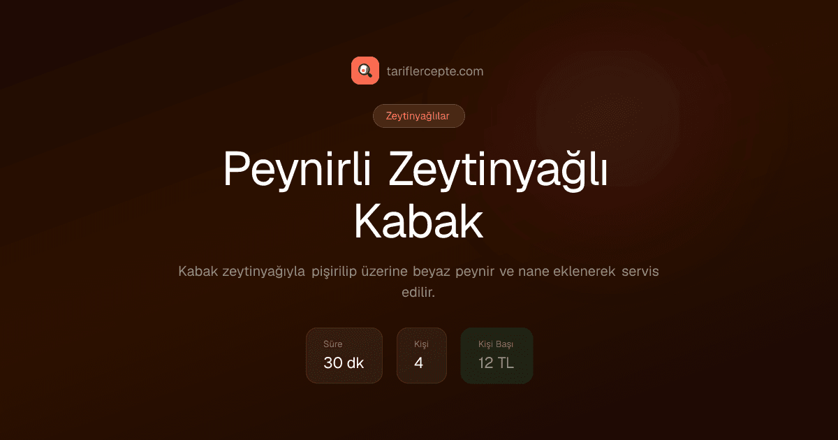 Peynirli Zeytinyağlı Kabak tarifi