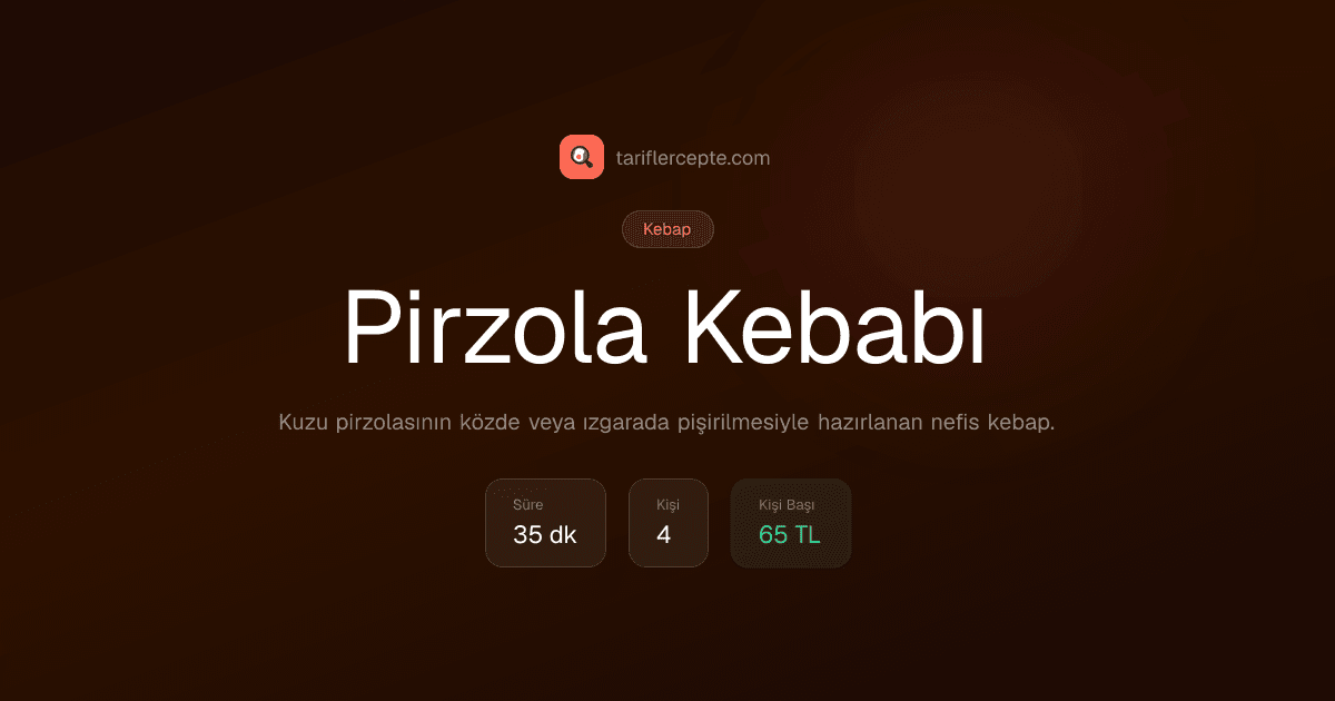 Pirzola Kebabı tarifi
