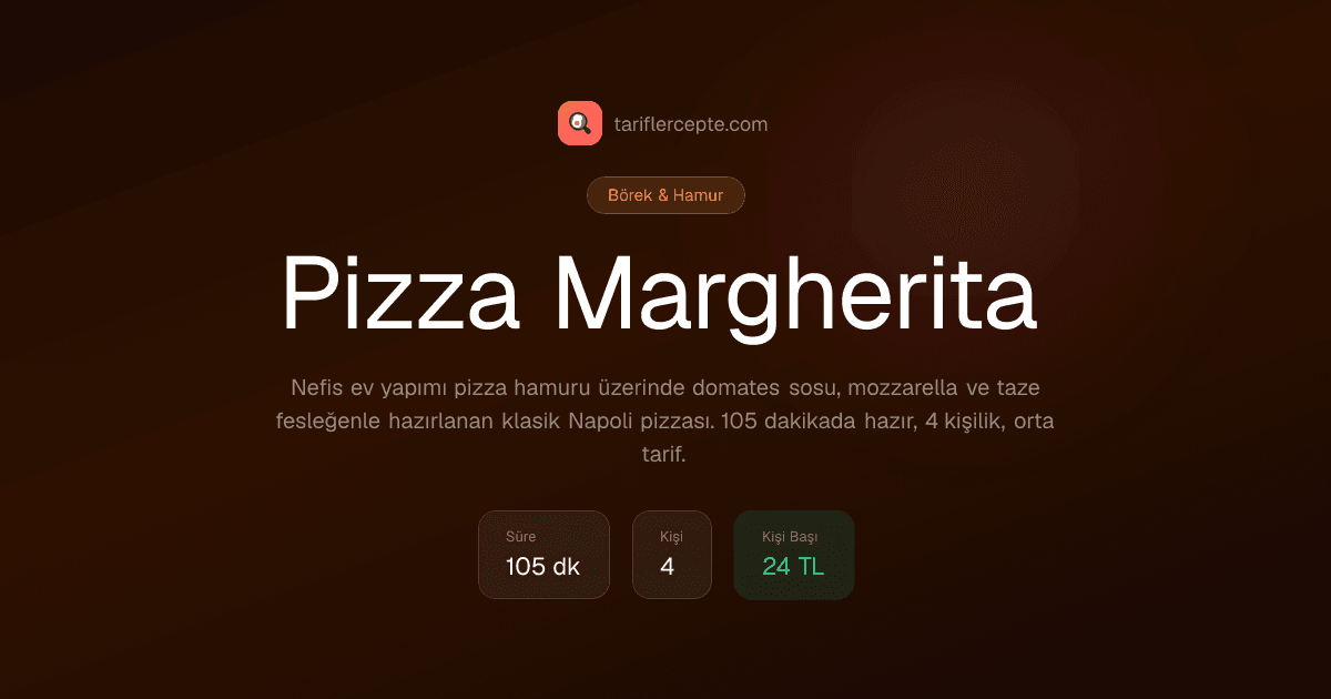 Pizza Margherita tarifi