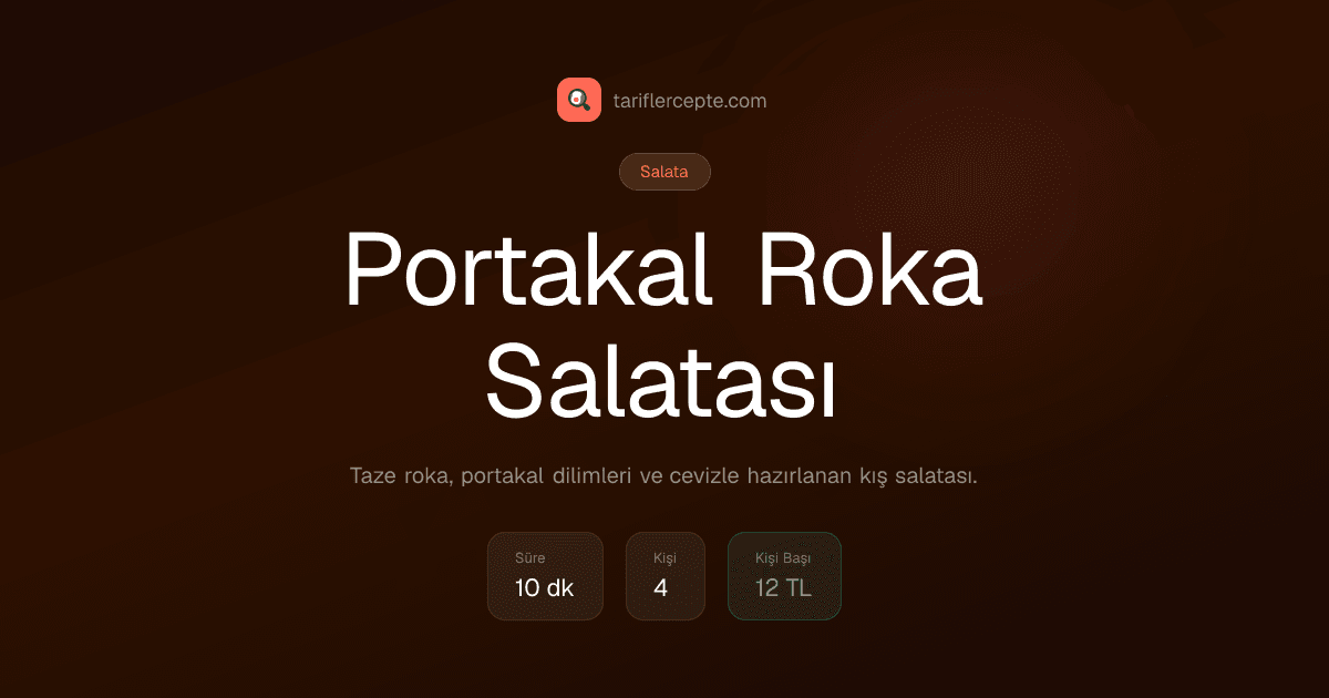 Portakal Roka Salatası tarifi