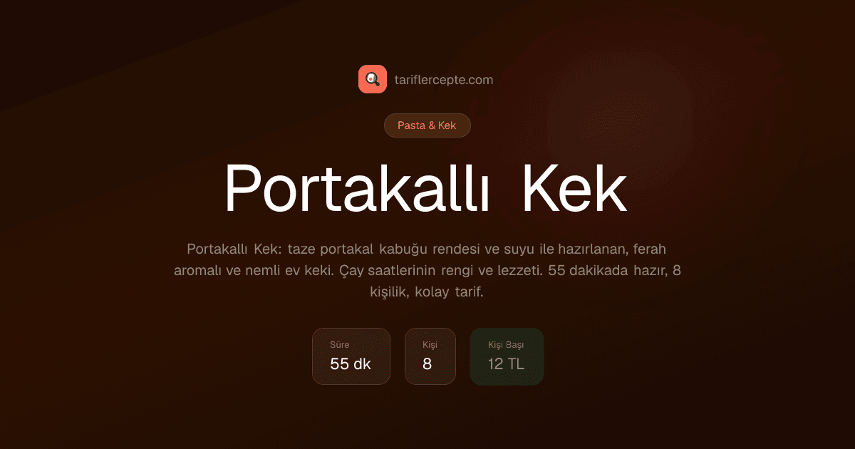 Portakallı Kek tarifi