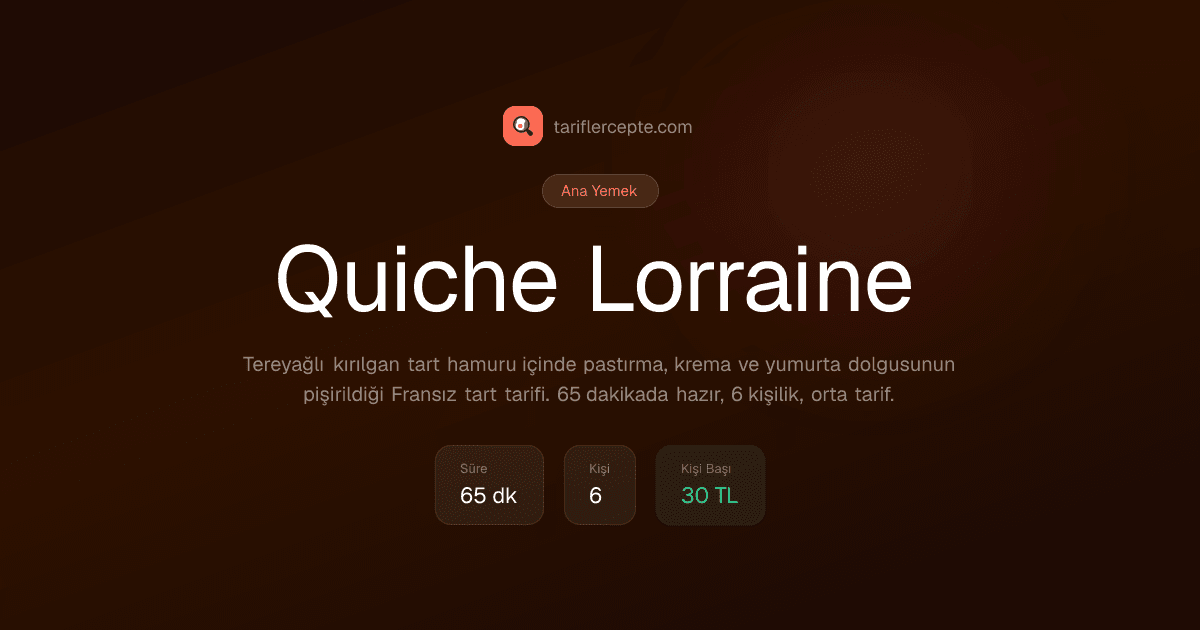 Quiche Lorraine tarifi