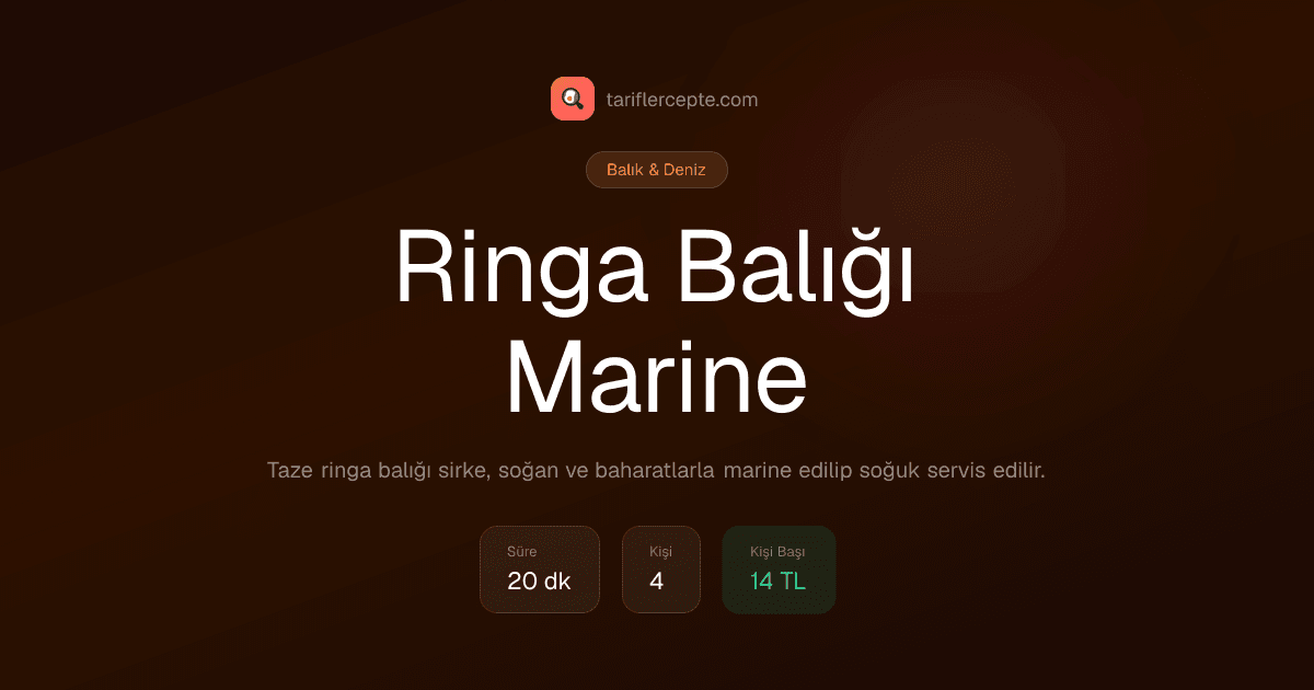 Ringa Balığı Marine tarifi
