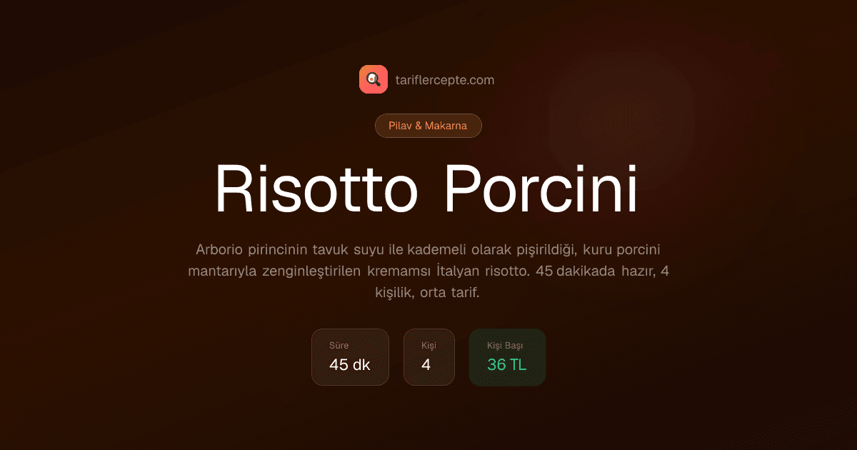 Risotto Porcini tarifi