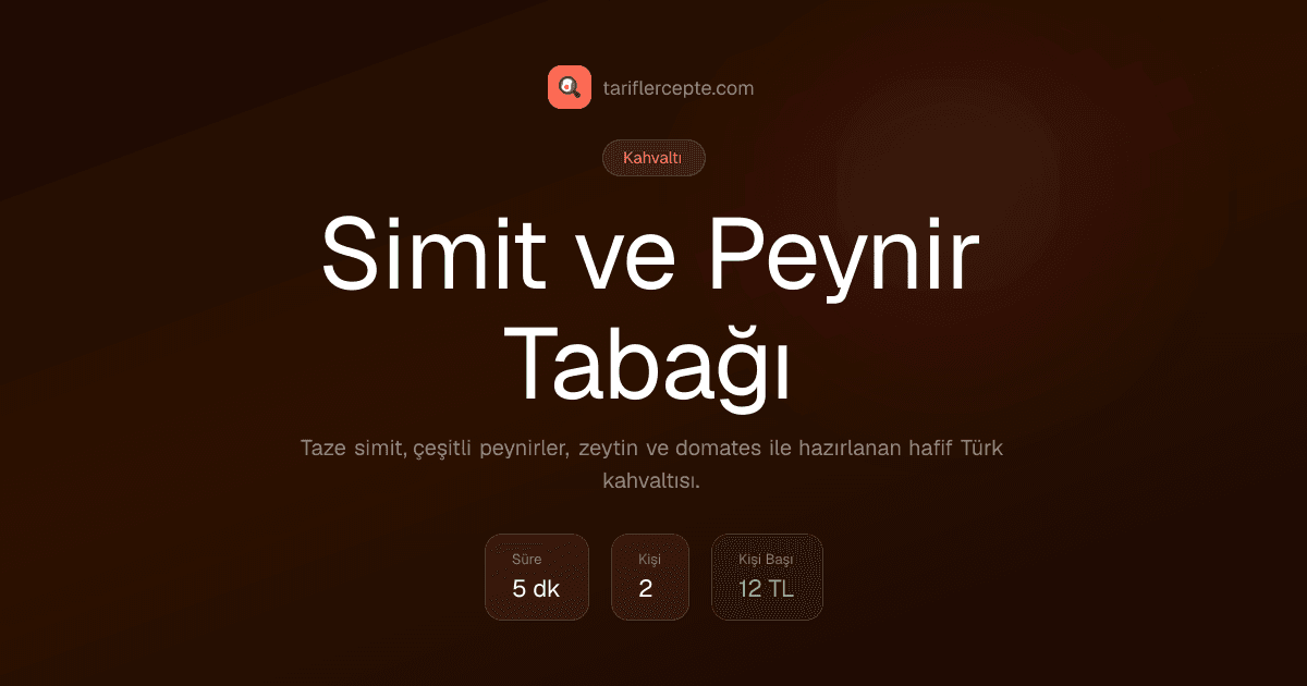 Simit ve Peynir Tabağı tarifi