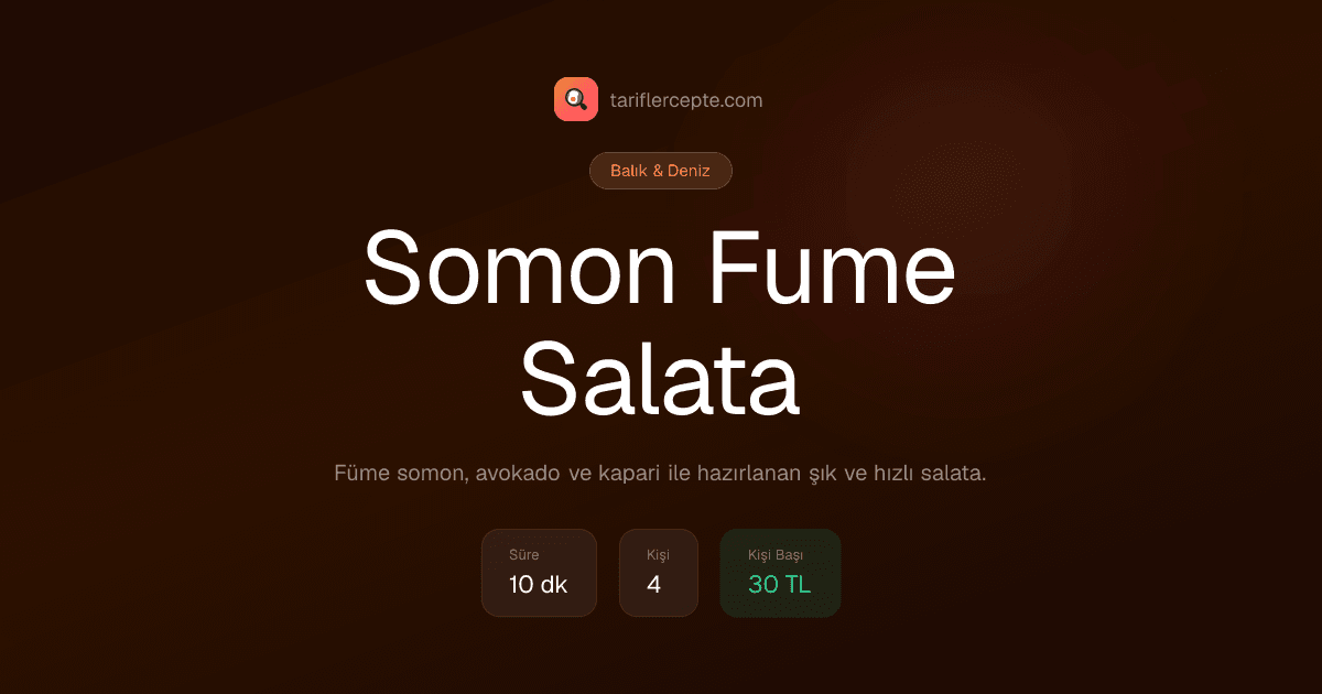 Somon Fume Salata tarifi