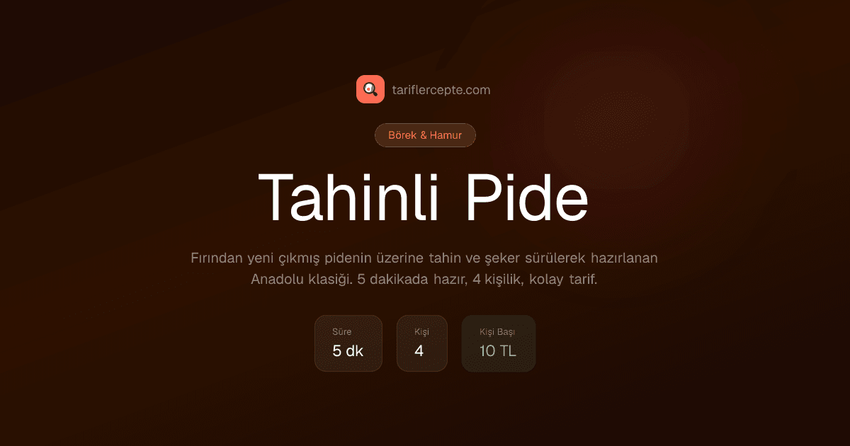 Tahinli Pide tarifi