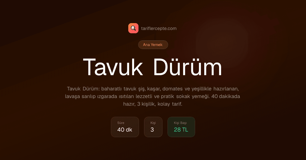 Tavuk Dürüm tarifi