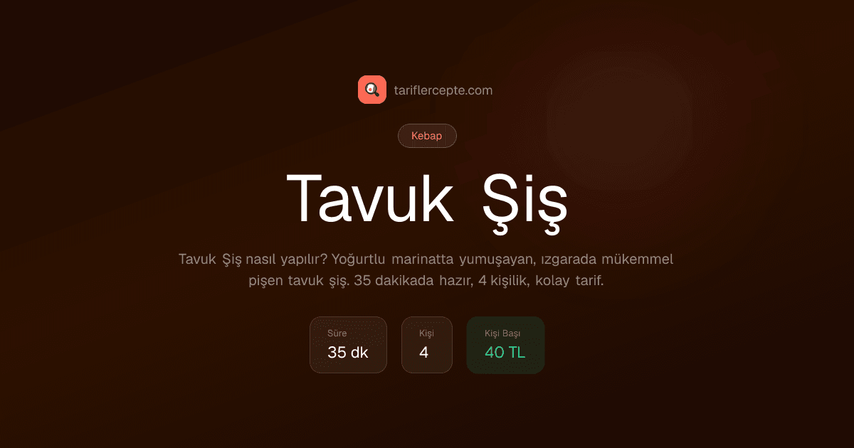 Tavuk Şiş tarifi