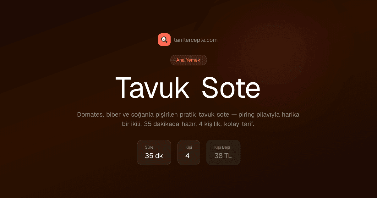 Tavuk Sote tarifi