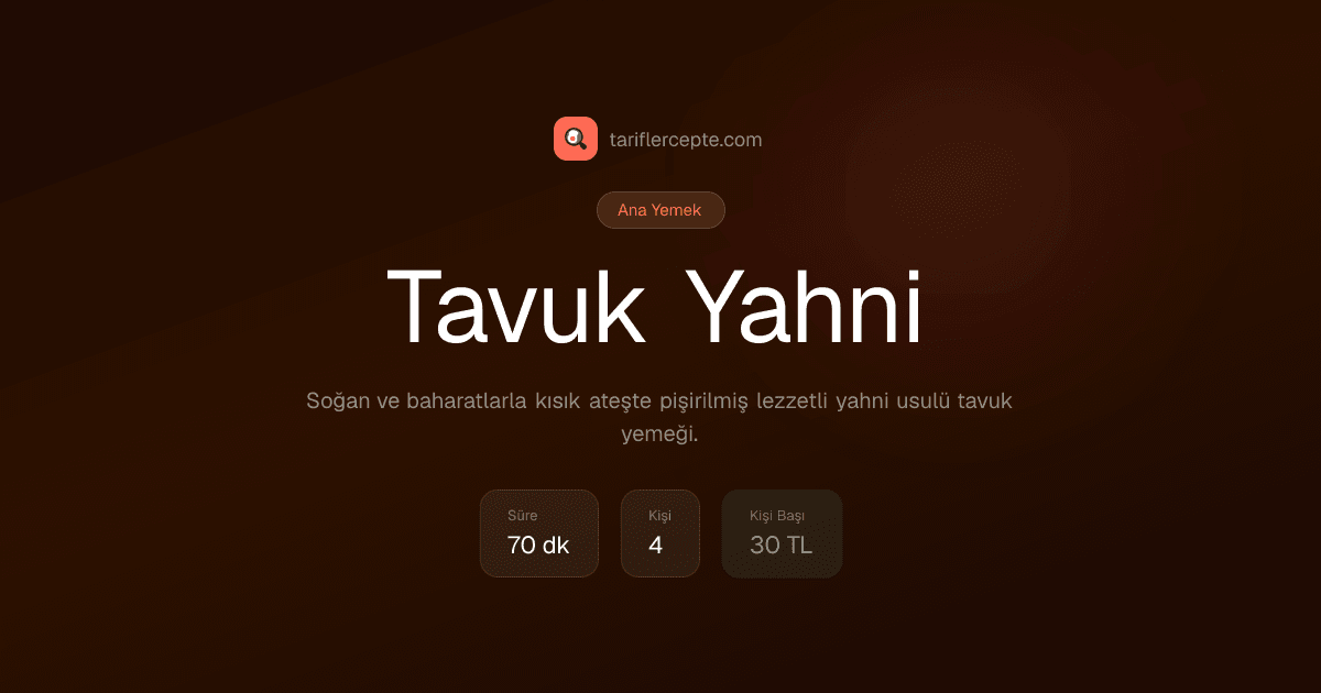 Tavuk Yahni tarifi