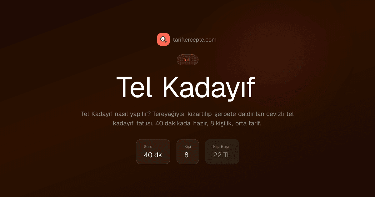 Tel Kadayıf tarifi