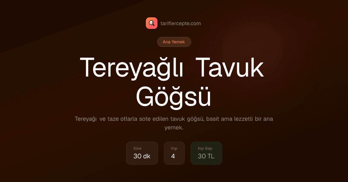 Tereyağlı Tavuk Göğsü tarifi