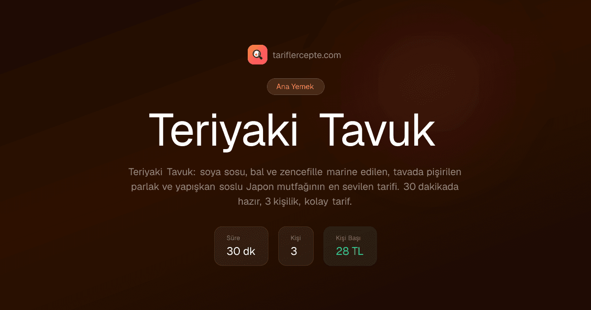 Teriyaki Tavuk