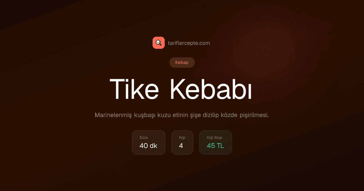 Tike Kebabı tarifi