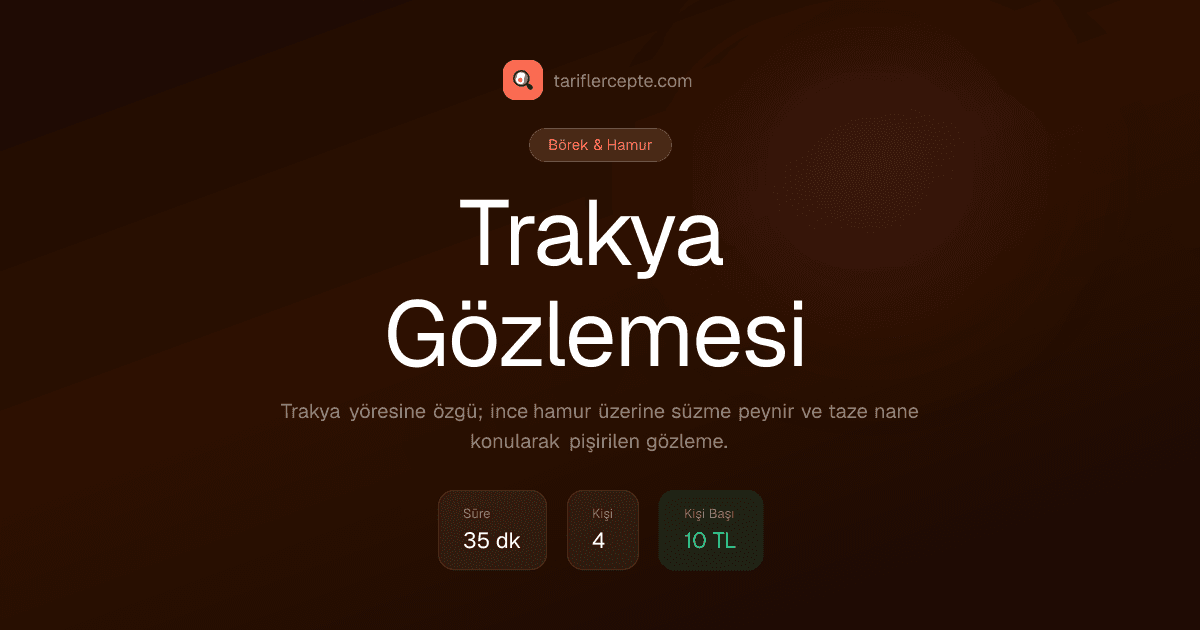 Trakya Gözlemesi tarifi