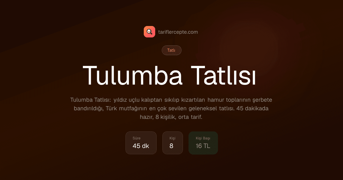 Tulumba Tatlısı tarifi