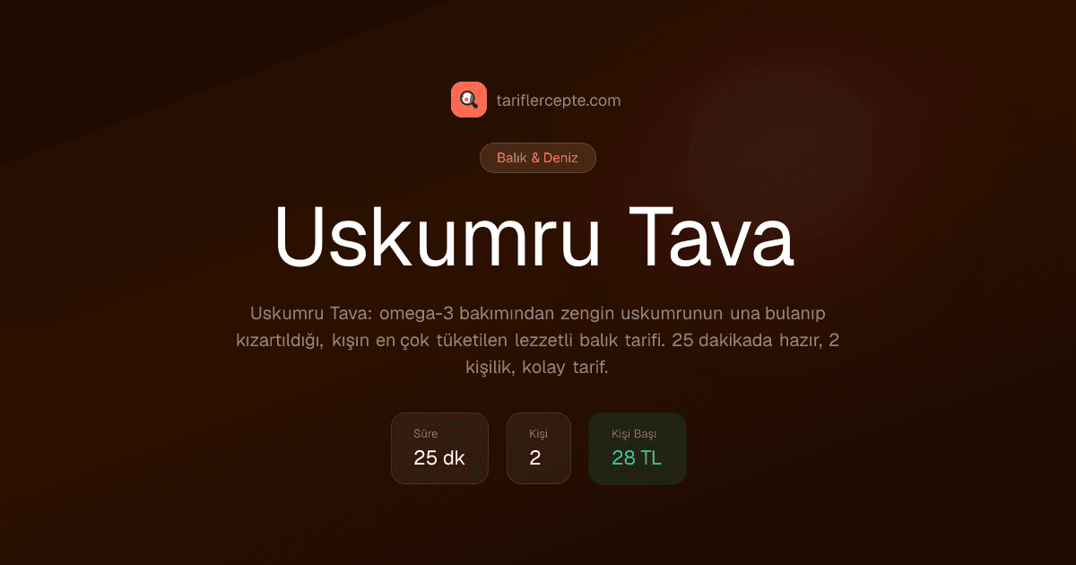 Uskumru Tava tarifi