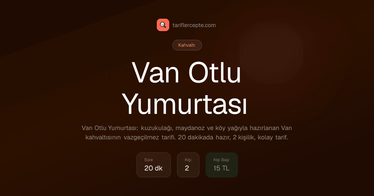 Van Otlu Yumurtası tarifi