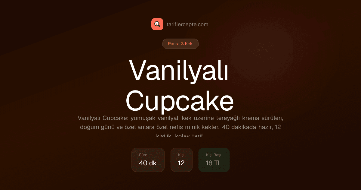 Vanilyalı Cupcake tarifi