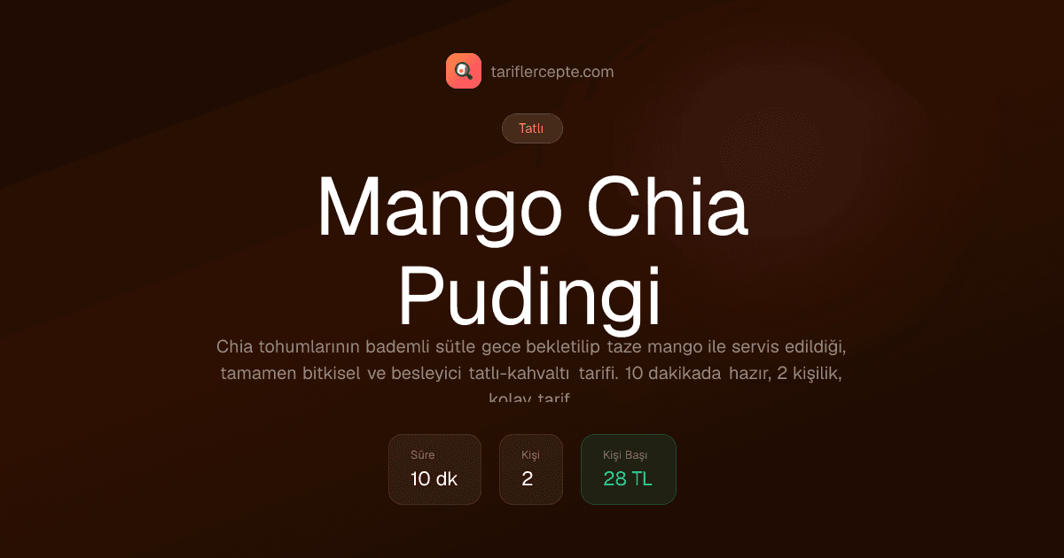 Mango Chia Pudingi tarifi