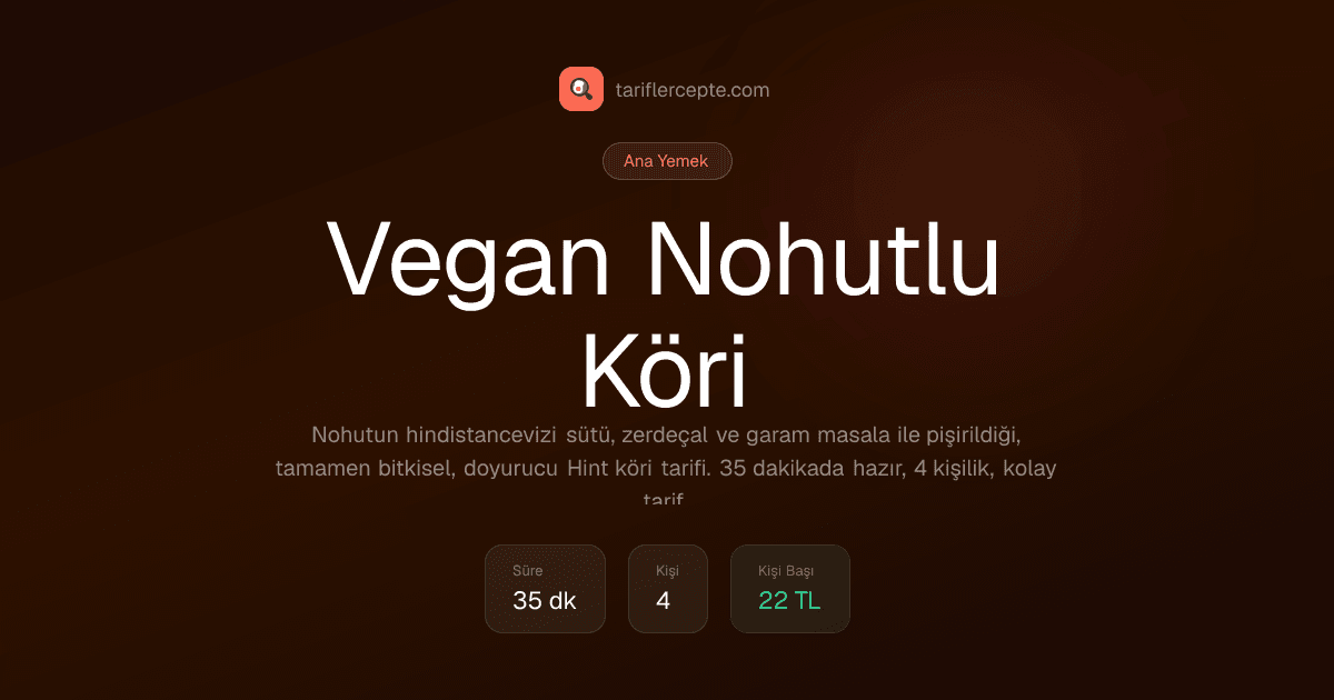 Vegan Nohutlu Köri tarifi