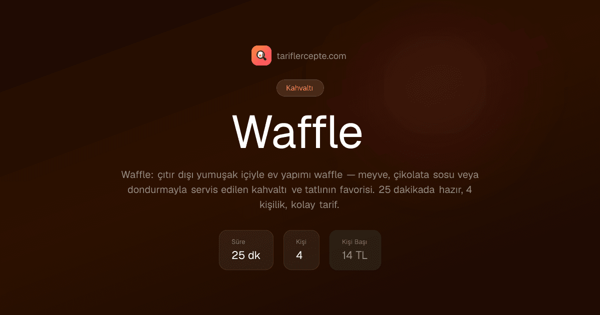 Waffle tarifi