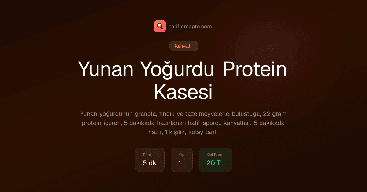 Yunan Yoğurdu Protein Kasesi tarifi