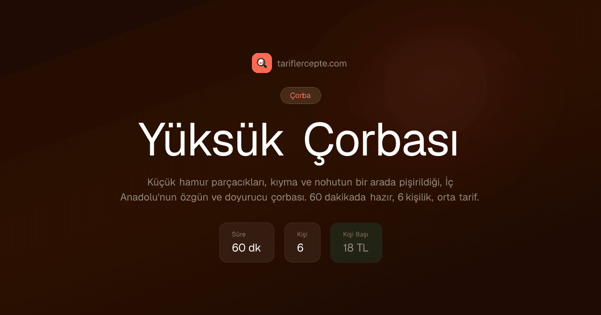 Yüksük Çorbası tarifi