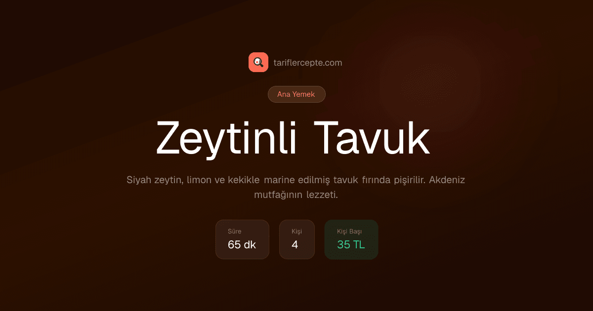 Zeytinli Tavuk tarifi