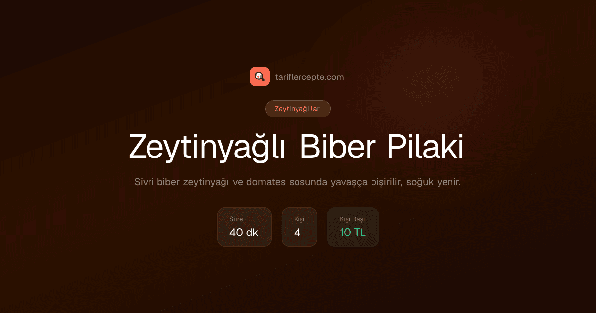 Zeytinyağlı Biber Pilaki tarifi