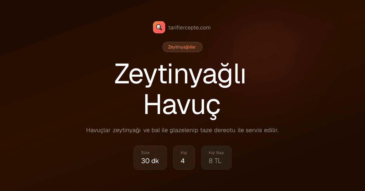 Zeytinyağlı Havuç tarifi