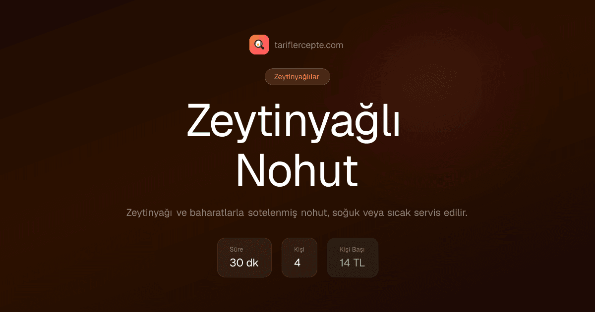 Zeytinyağlı Nohut tarifi
