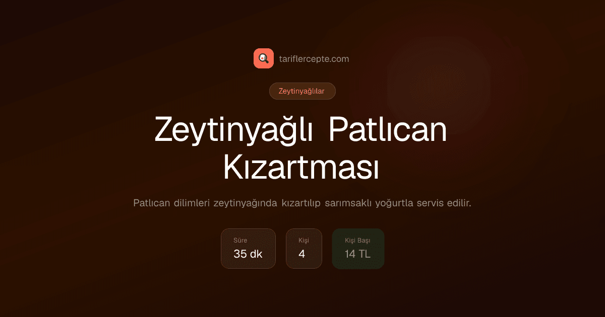 Zeytinyağlı Patlıcan Kızartması tarifi